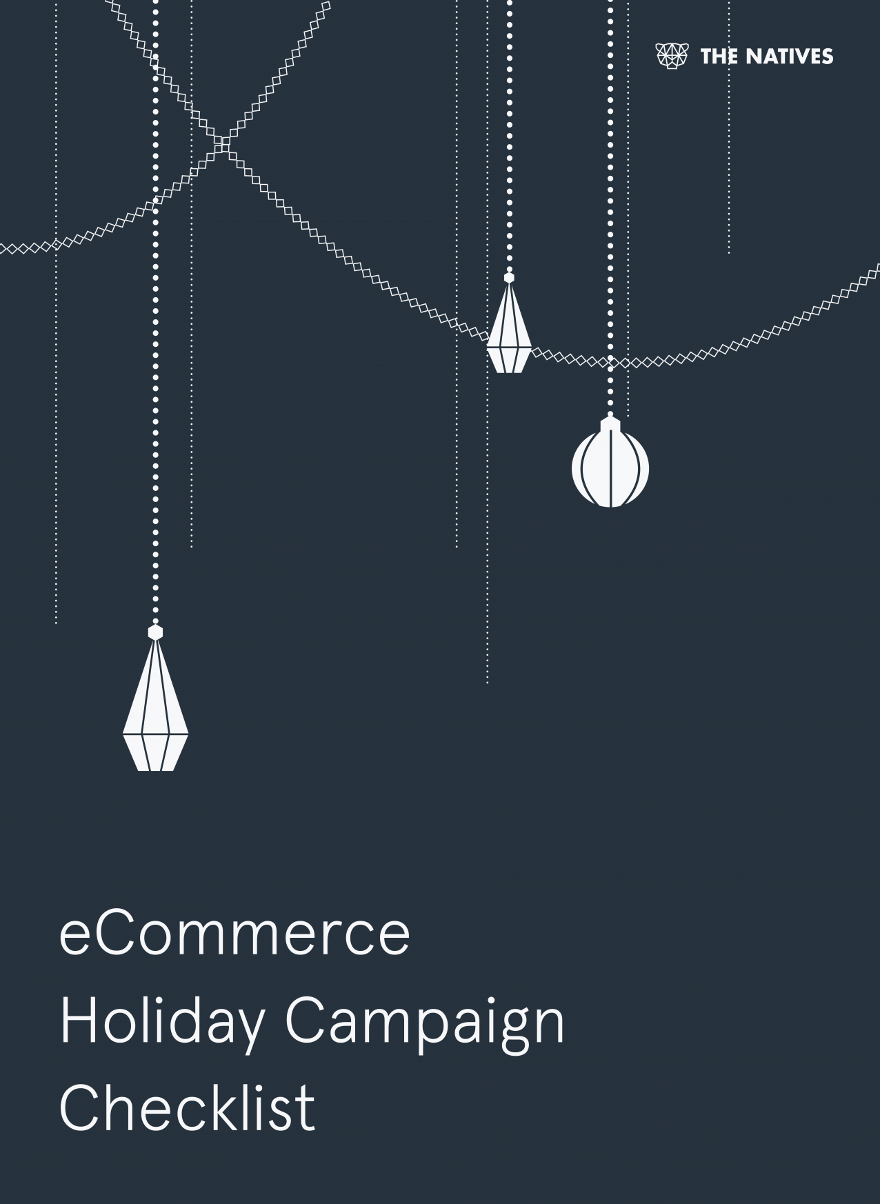The eCommerce Holiday Campaign Checklist